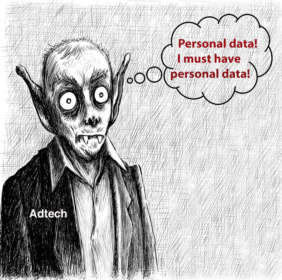  Cartoon - Adtech: Personal data! I must have personal data! 
